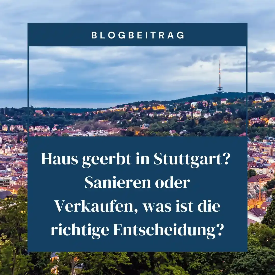 Verkaufen oder Sanieren Stuttgart-Westermann Immobilien